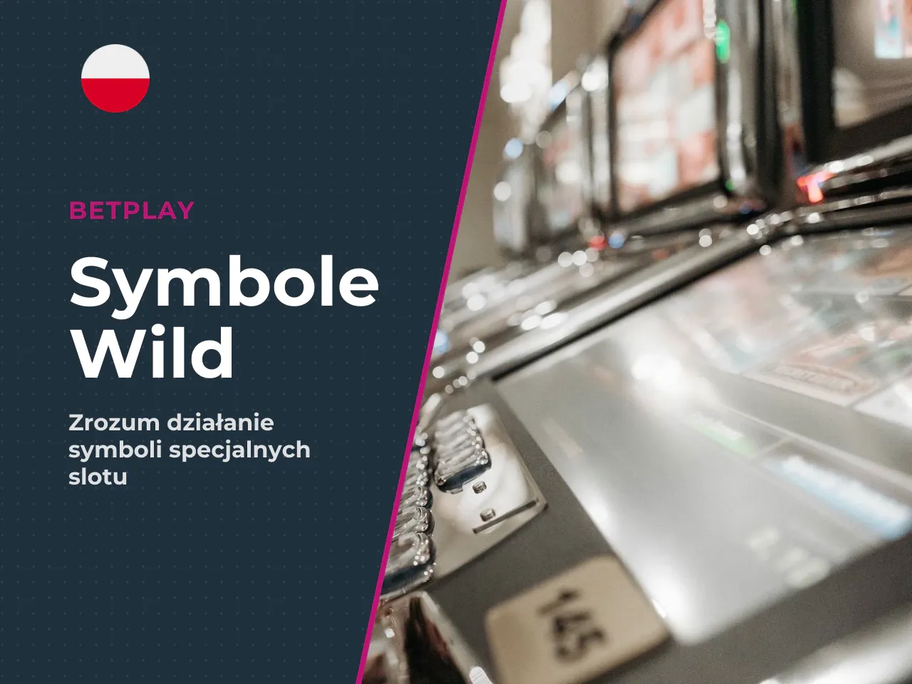 Jaką rolę pełnią symbole i wild