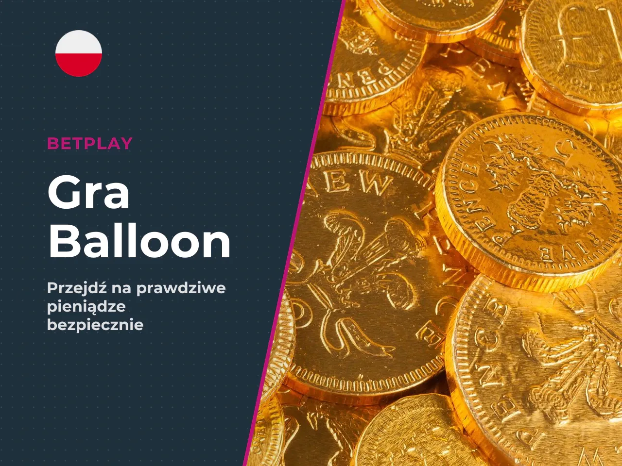 Balloon na prawdziwe pieniądze - kiedy