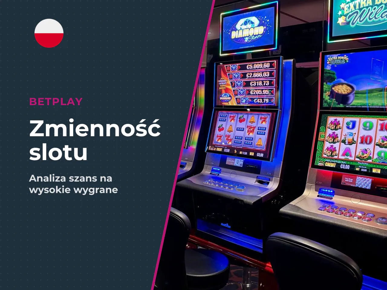 Volatility, big win i oczekiwania wobec