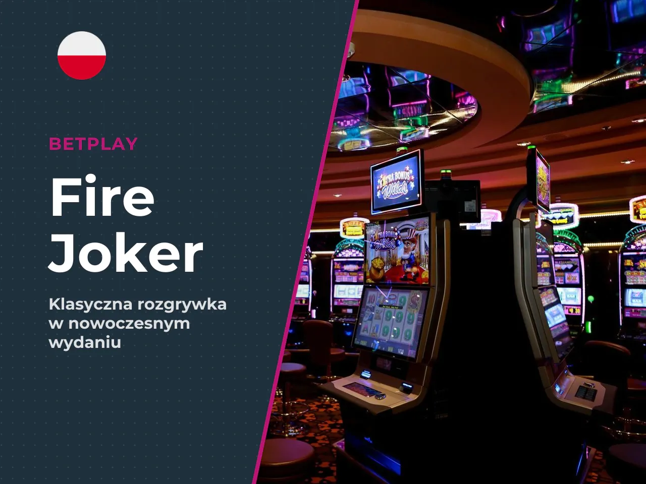 Czym jest Fire Joker i czego