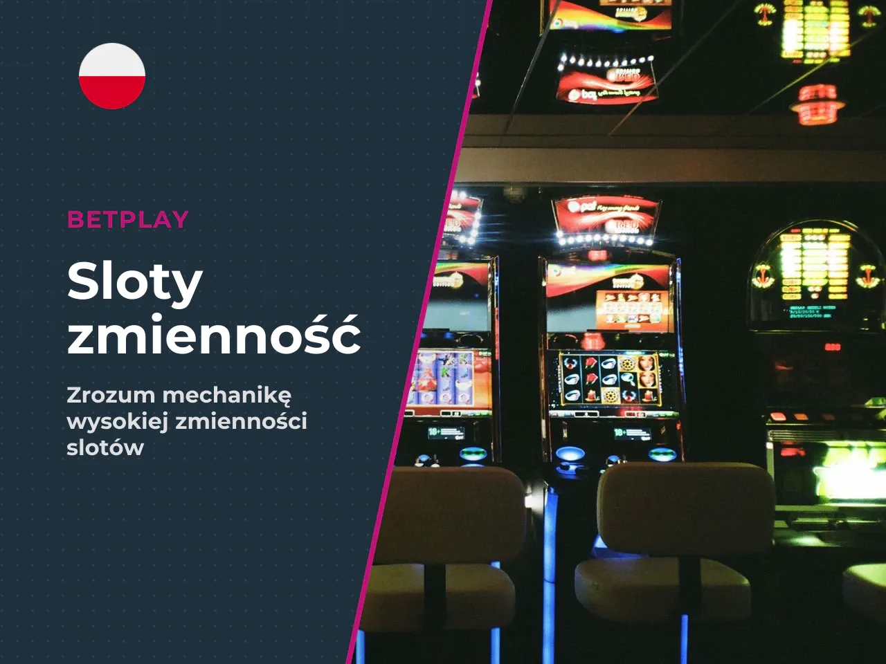 Wysoka zmienność a bankroll i styl
