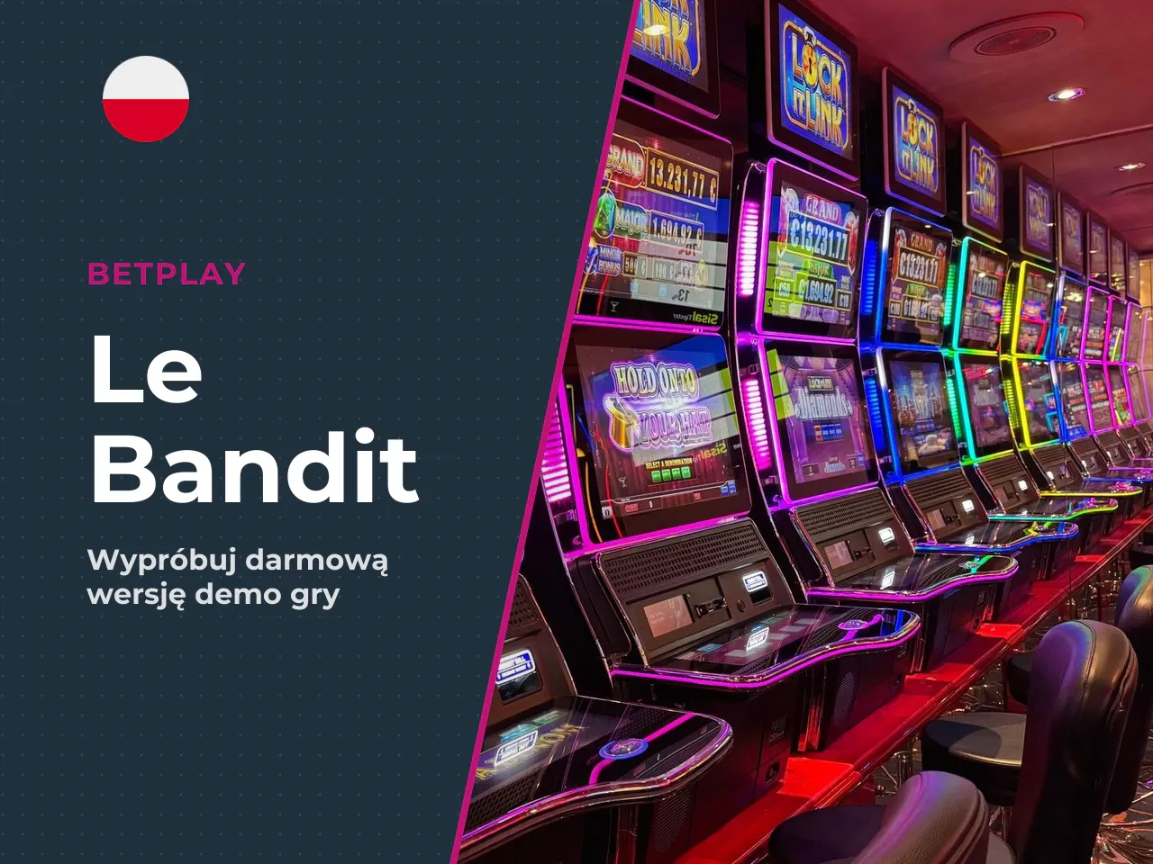 Le Bandit demo jak działa wersja