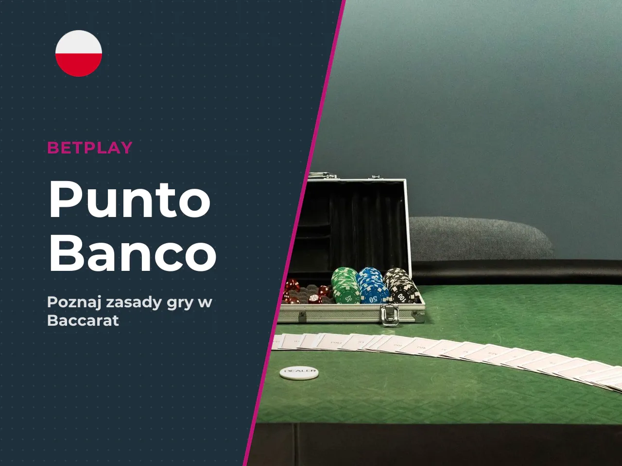 Punto Banco, gracz i bankier. Punto