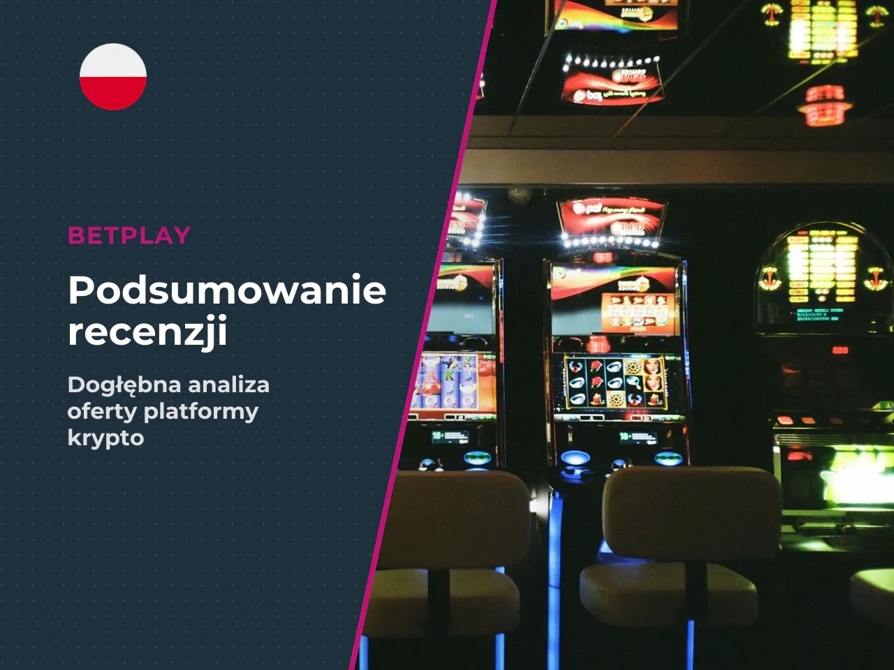 Podsumowanie dla kogo Betplay, a kto