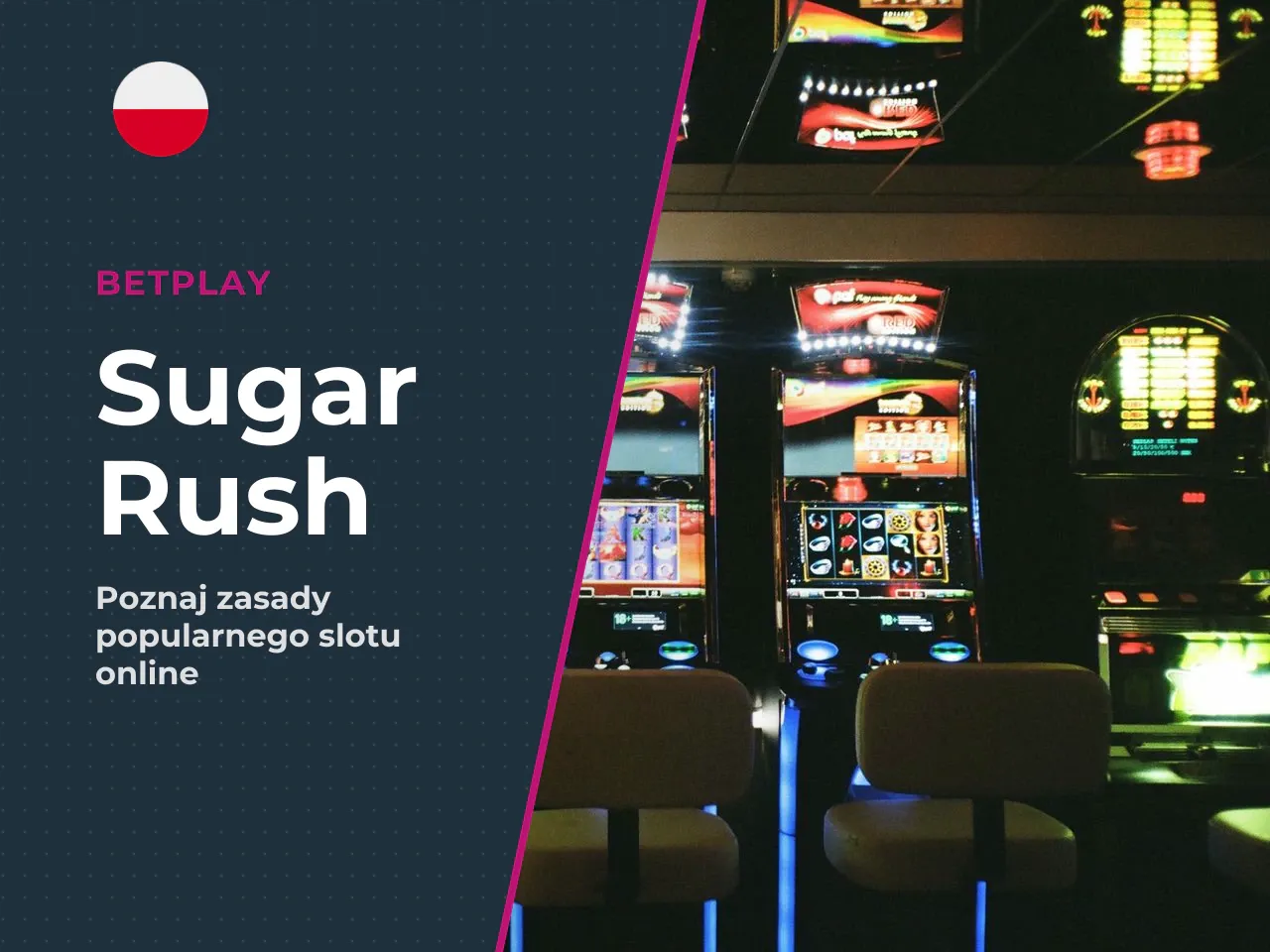 Czym jest Sugar Rush i dla